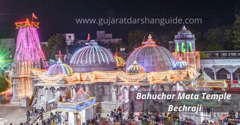 Becharaji Bahuchara Mata Temple Timings, History, How to Reach