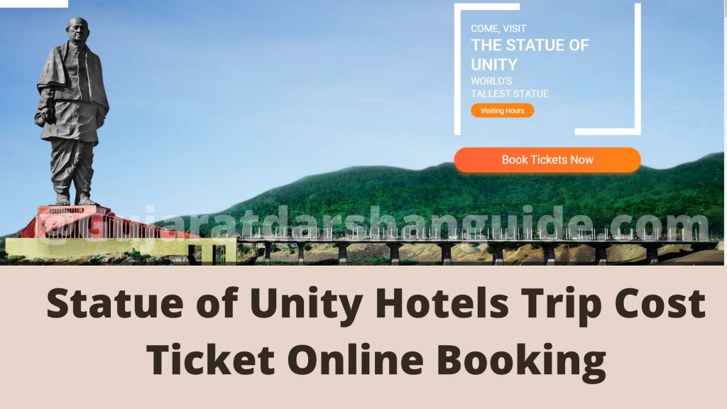 Statue Of Unity Hotels Trip Cost Ticket Online Booking 