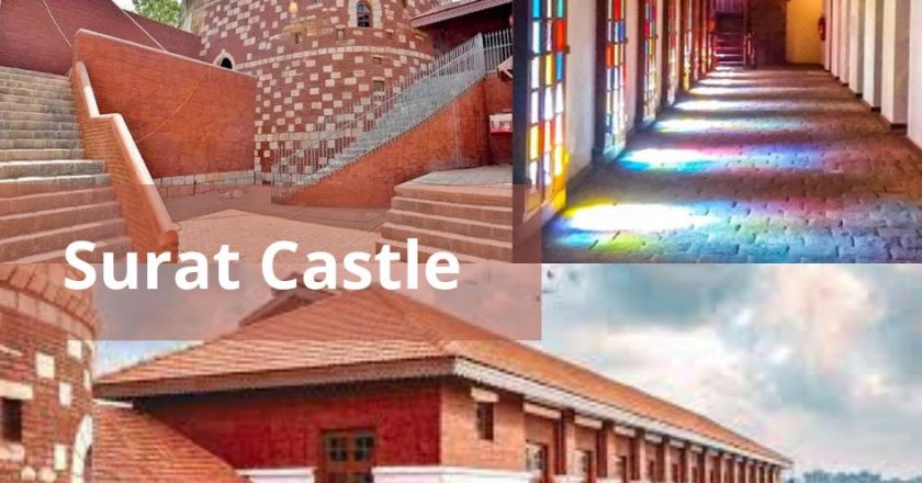 Surat Castle (Entry Fee, Timings, History, Images)