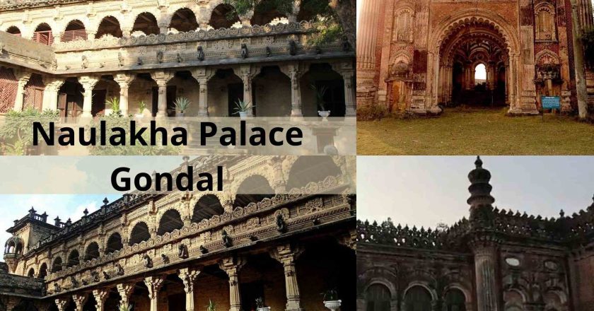 Naulakha Palace Gondal Timings, Entry Fee, Contact Number
