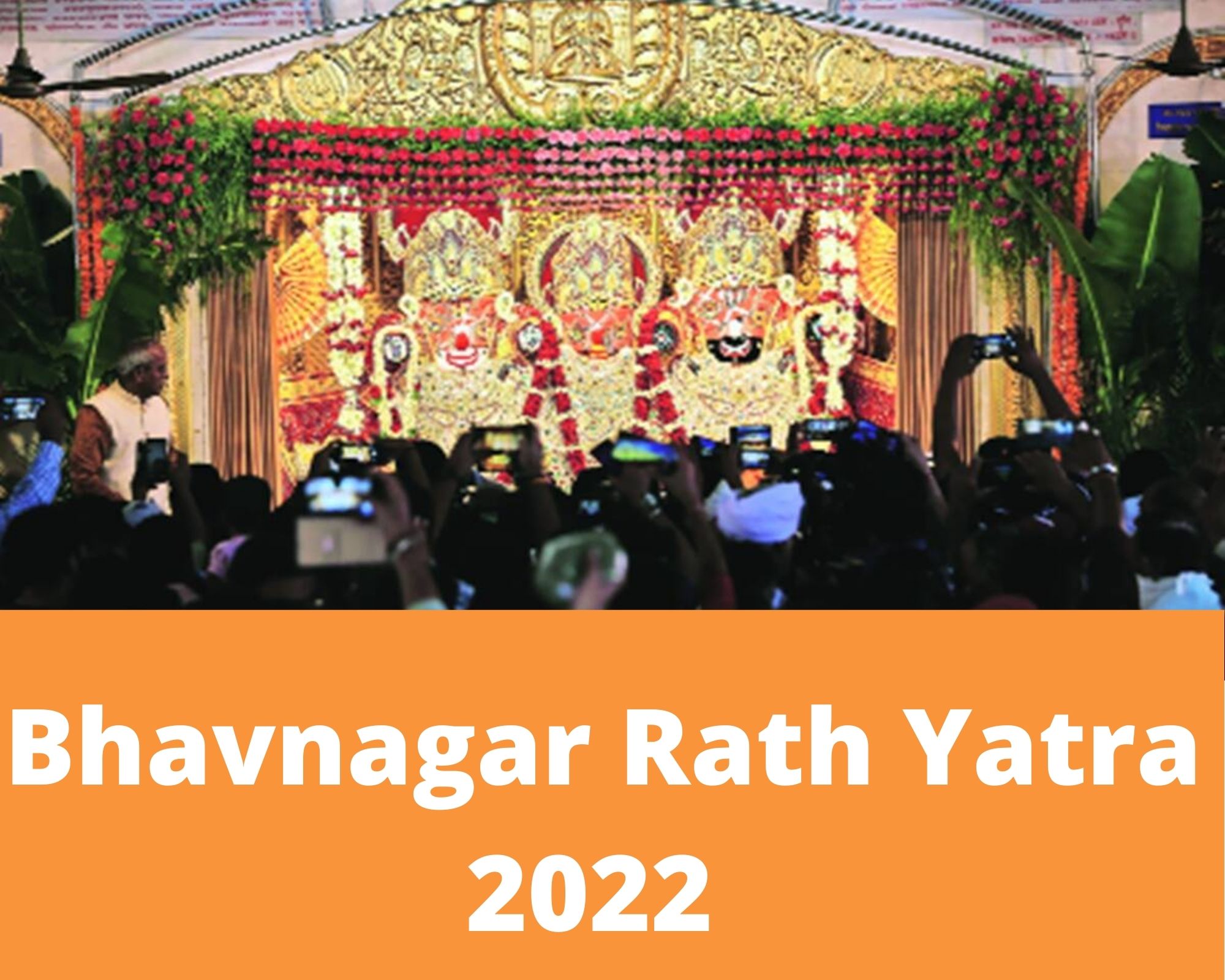Bhavnagar Rath Yatra 2022