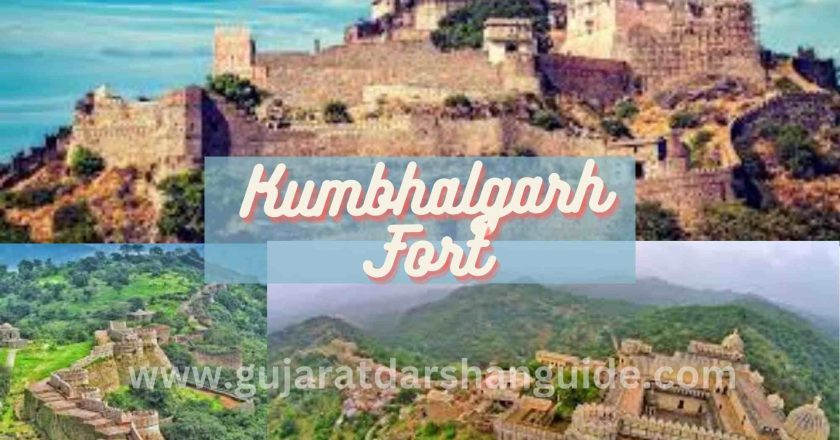 Kumbhalgarh Fort Rajasthan – History, Architecture, Ticket Price, How To Reach