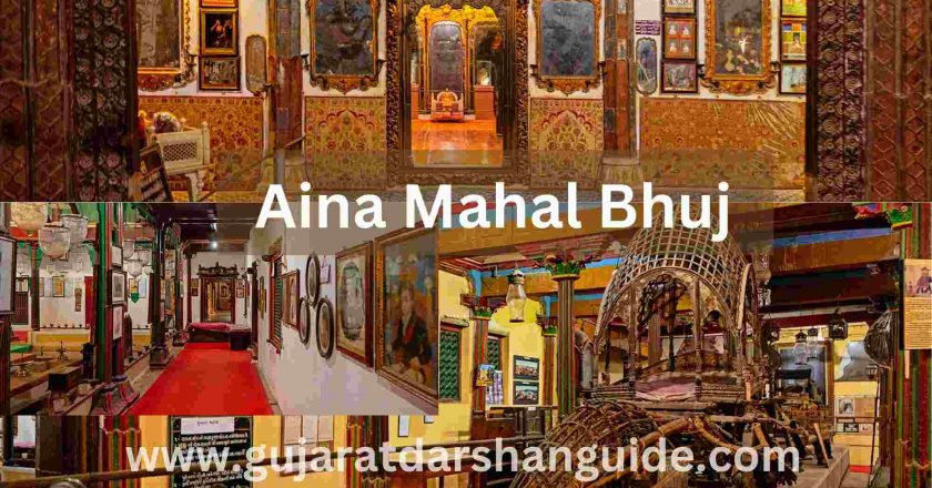Aina Mahal Bhuj Timings, Entry Fee, History, Architecture, How To Reach