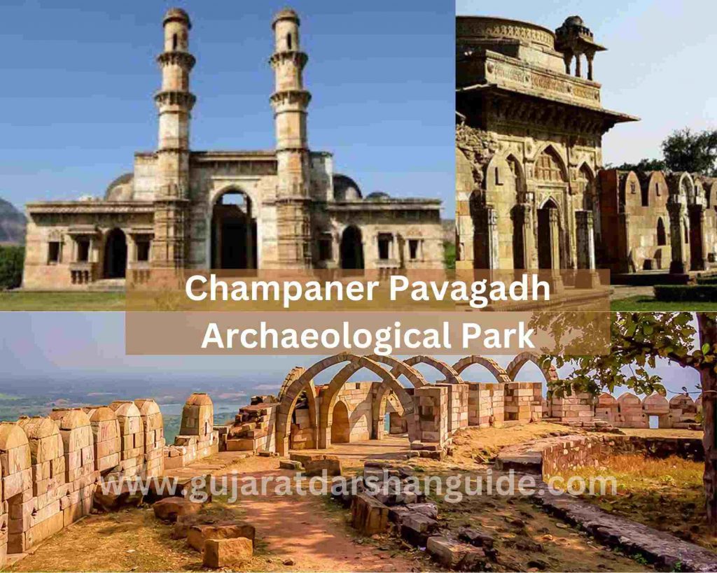 Champaner Pavagadh Archaeological Park