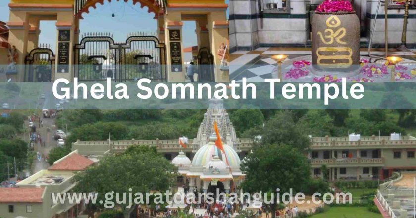 Ghela Somnath Temple History, Timings, Contact Number