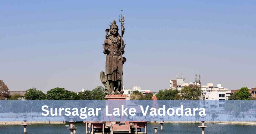 Sursagar Lake Vadodara Timings, History, Ticket Price, How To Reach