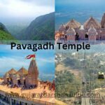 Pavagadh Temple, Steps, Hill, Ropeway Ticket Price, Weather